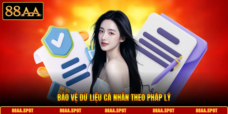 Bảo vệ dữ liệu cá nhân theo pháp lý 